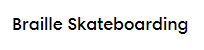 Braille Skateboarding Coupon Codes